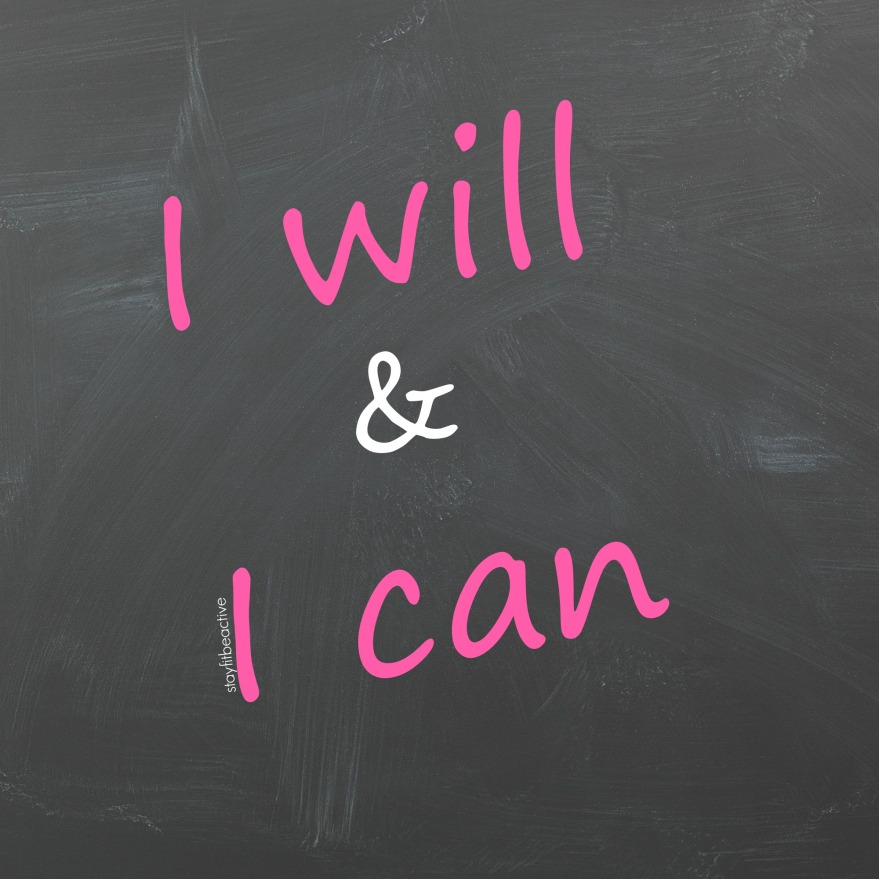 I will and i can